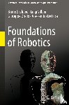 Siciliano, Bruno, Villani, Luigi, Oriolo, Giuseppe, De Luca, Alessandro - Foundations of Robotics