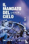 Marini, Daniele L. R. - Il mandato del cielo