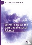 Skornicki, Arnault - Michel Foucault, the State and the Social Sciences