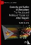 Makombe, Rodwell - Comedy and Satire in Zimbabwe