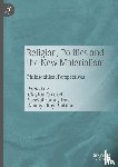  - Religion, Politics and the New Materialism