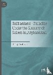 Asatryan, Georgi - Talibanland - Paradise Under the Shadow of Sabers in Afghanistan