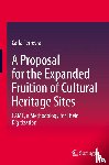 Ferreyra, Carla - A Proposal for the Expanded Fruition of Cultural Heritage Sites