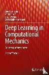 Herrmann, Leon, Jokeit, Moritz, Weeger, Oliver, Kollmannsberger, Stefan - Deep Learning in Computational Mechanics