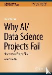 Weiner, Joyce - Why AI/Data Science Projects Fail