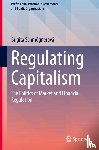 Schmognerova, Brigita - Regulating Capitalism