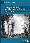 Chapman, Matthieu - Shakespeare and Antiblack World-Making