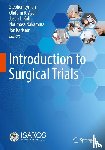  - Introduction to Surgical Trials