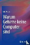 Purves, Dale - Warum Gehirne keine Computer sind