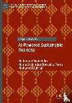 Mohieldin, Mahmoud, Gonzalez-Perez, Maria Alejandra, Zahran, Mohamed - AI-Powered Sustainable Business
