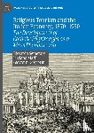 Semeraro, Riccardo, Maffi, Luciano, Gregorini, Giovanni - Religious Tourism and the Italian Economy, 1870—1950