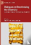  - Dialogues on Decolonizing the University