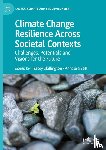  - Climate Change Resilience Across Societal Contexts