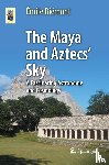 Biemont, Emile - The Maya and Aztecs' Sky