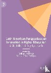  - Latin American Perspectives on Innovation in Higher Education