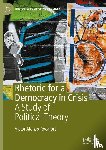 Alonso-Rocafort, Víctor - Rhetoric for a Democracy in Crisis