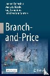 Desrosiers, Jacques, Lubbecke, Marco, Desaulniers, Guy, Gauthier, Jean Bertrand - Branch-and-Price