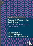 Fedele, Valentina, Dell’Aguzzo, Loretta, Lavadera, Giuseppe Lubrano - Academic Women in the Arab Region