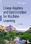 Aggarwal, Charu C. - Linear Algebra and Optimization for Machine Learning