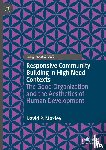 Moxley, David P. - Responsive Community Building in High Need Contexts