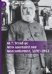 March, Philip - W. T. Stead as New Journalist and Nonconformist, 1870-1912