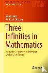 Panza, Marco, Struppa, Daniele C. - Three Infinities in Mathematics
