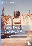 Pinheiro, Teresa - Urban Memories