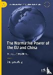 Peng, Zhongzhou - The Normative Power of the EU and China