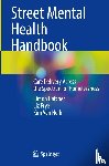 Hatcher, Simon, Frye, Liz, Herk, Kim van - Street Mental Health Handbook