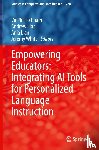  - Empowering Educators: Integrating AI Tools for Personalized Language Instruction