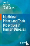  - Medicinal Plants and Their Bioactives in Human Diseases