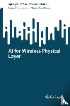 Zhao, Long, Shen, Hongrui, Zheng, Kan - AI for Wireless Physical Layer