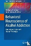  - Behavioral Neuroscience of Alcohol Addiction