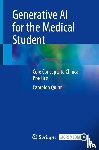 Quinn, Campion - Generative AI for the Medical Student