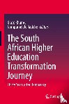  - The South African Higher Education Transformation Journey