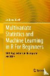 Tilevik, Andreas - Multivariate Statistics and Machine Learning in R For Beginners