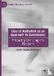 Garcés-Velástegui, Pablo - Liberal Welfarism as an Approach to Governance