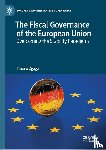 Zgaga, Tiziano - The Fiscal Governance of the European Union