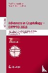  - Advances in Cryptology - CRYPTO 2025