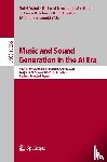  - Music and Sound Generation in the AI Era