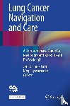  - Lung Cancer Navigation and Care