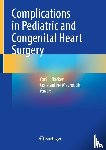  - Complications in Pediatric and Congenital Heart Surgery