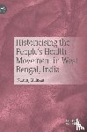 Malakar, Nataraj - Historicising the People's Health Movement in West Bengal, India