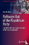 Morrison, Kyle - Pathways Out of the Republican Party