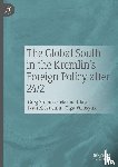 Simons, Greg, Glaser, Marina, Krivushin, Ivan, Volosyuk, Olga - The Global South in the Kremlin's Foreign Policy after 24/2