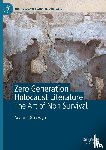Goldwyn, Adam J. - Zero Generation Holocaust Literature