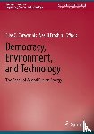  - Democracy, Environment, and Technology