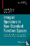 Meskhi, Alexander, Rafeiro, Humberto, Samko, Stefan - Integral Operators in Non-Standard Function Spaces