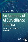  - An Anatomy of AI Surveillance in Africa
