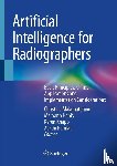  - Artificial Intelligence for Radiographers